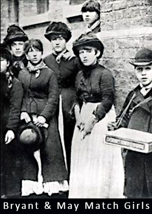 Bryant and May Matchgirls 1888