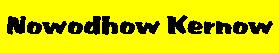 Nowodhow Kernow